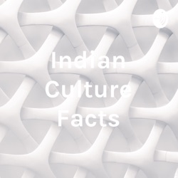 Indian culture and facts