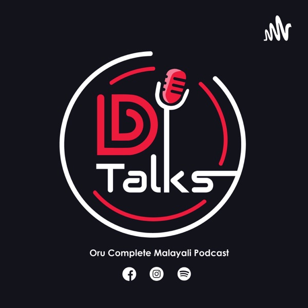 D Talks - Malayalam Podcast