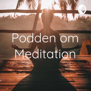 Podden om Meditation