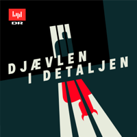 Djævlen i detaljen podcast