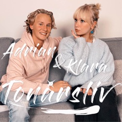 Adrian & Klara - Tonårsliv