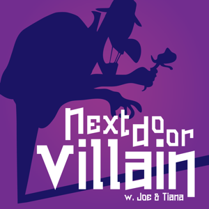Next Door Villain podcast