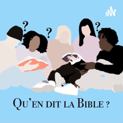 Qu’en dit la Bible ? 🤔