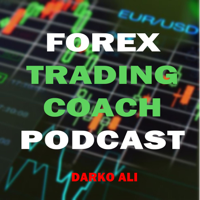 Forex Trading Coach Podcast podcast