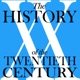 The History of the Twentieth Century