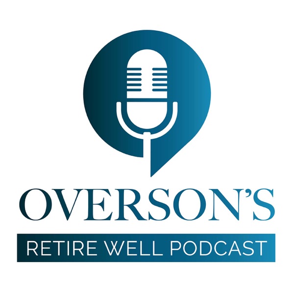 Overson's Retire Well Podcast Artwork