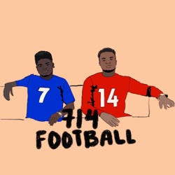 714 football podcast