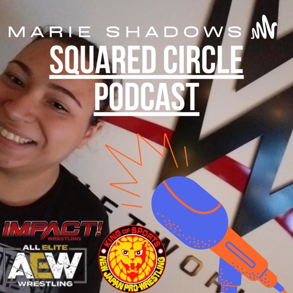 Squared Circle Podcast Artwork