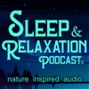 Sleep and Relaxation Podcast artwork