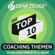 Die Top Coaching Themen - Alles ist DenkBar mit Michaela Lang und Oliver Fritsch