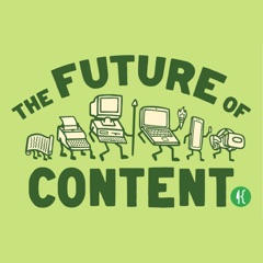 The Future of Content podcast