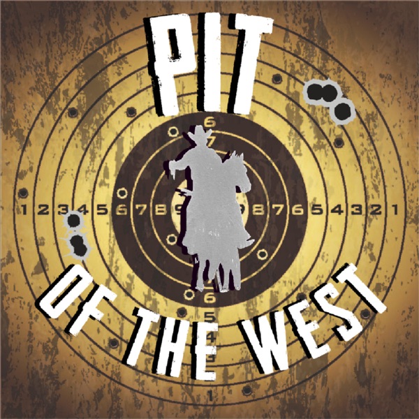 Pit of the West