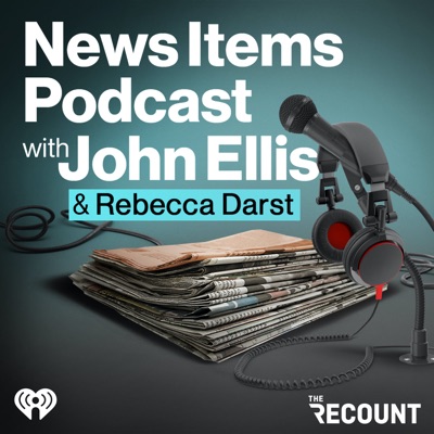 News Items Podcast with John Ellis News Items Podcast with John Ellis