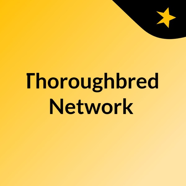 Thoroughbred Network Artwork