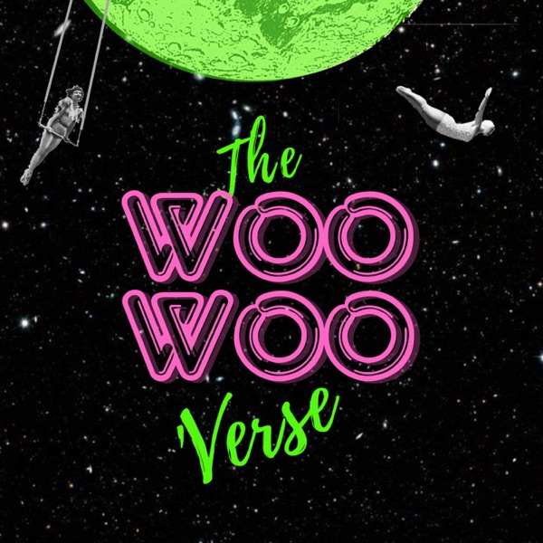 The Woo Woo 'Verse