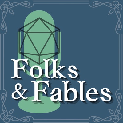 Folks & Fables Folks & Fables