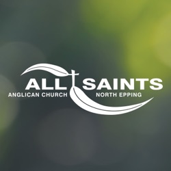 Sermons Archive - All Saints North Epping