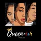 Queenish Podcast