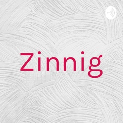 Zinnig