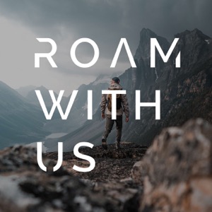 Roam With Us