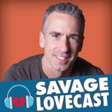 Savage Love Episode 769 podcast episode