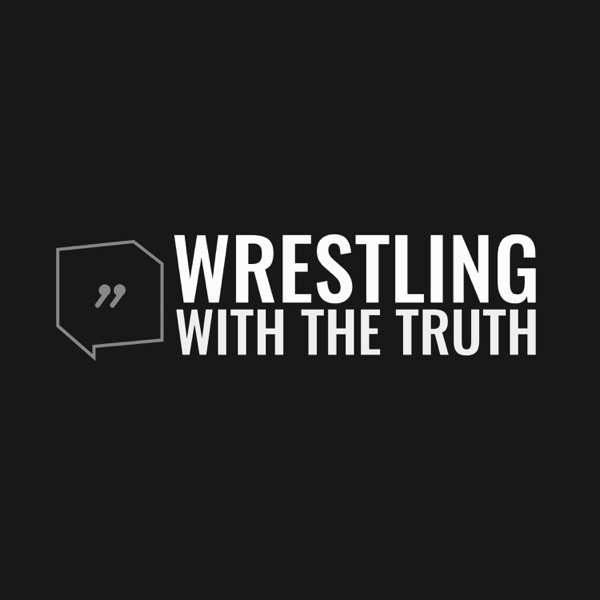 Wrestling With The Truth Artwork