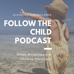 Ep. 24 Therapist Laura Ackley on Shame Free Vulnerability for our Children