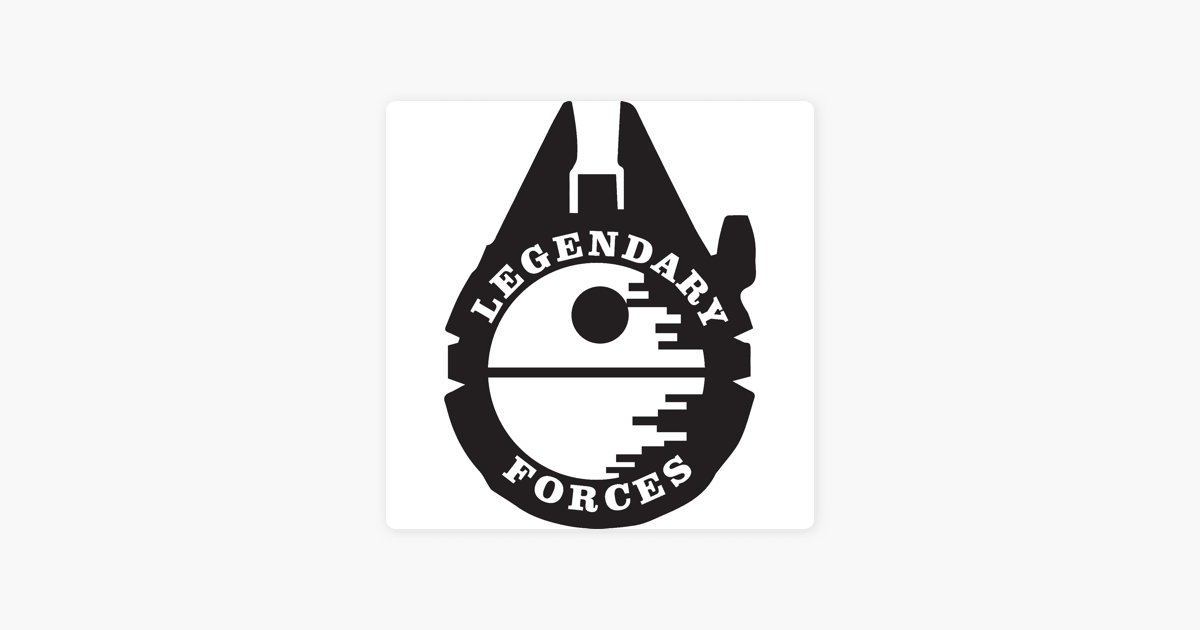 legendary-forces-a-star-wars-podcast-legendary-forces-2-full-force