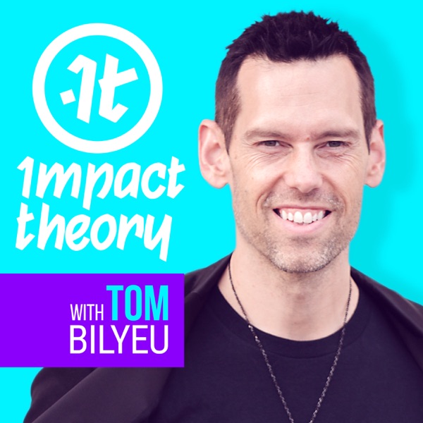 List item Impact Theory with Tom Bilyeu image