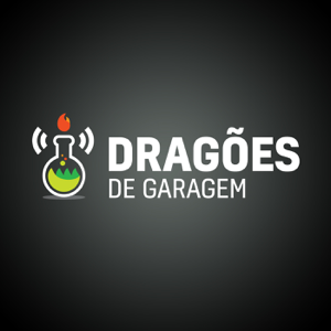 Dragões de Garagem podcast
