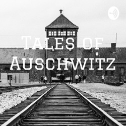 Tales of Auschwitz 