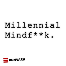Millennial Mindf**k. #1 is de Millennial een narcist?