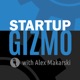 The Startup Gizmo Podcast: Entrepreneurship | Innovation | Lean Startup | Growth Hacking