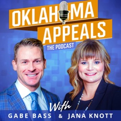 Episode 050: Oklahoma Appellate Courts 2024 Update #1