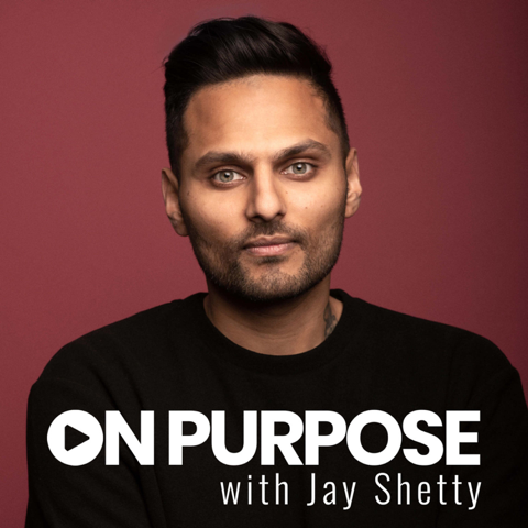 EUROPESE OMROEP | PODCAST | On Purpose with Jay Shetty - Jay Shetty