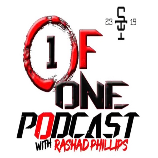 1 of One Podcast With Rashad Phillips Artwork