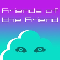 Friends of the Friend