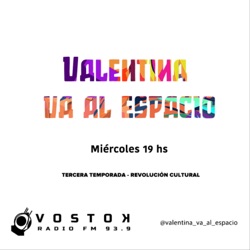 Valentina Va Al Espacio Cap1 -T2 - [FEMINISMO REVOLUCIÓN CULTURAL]‌