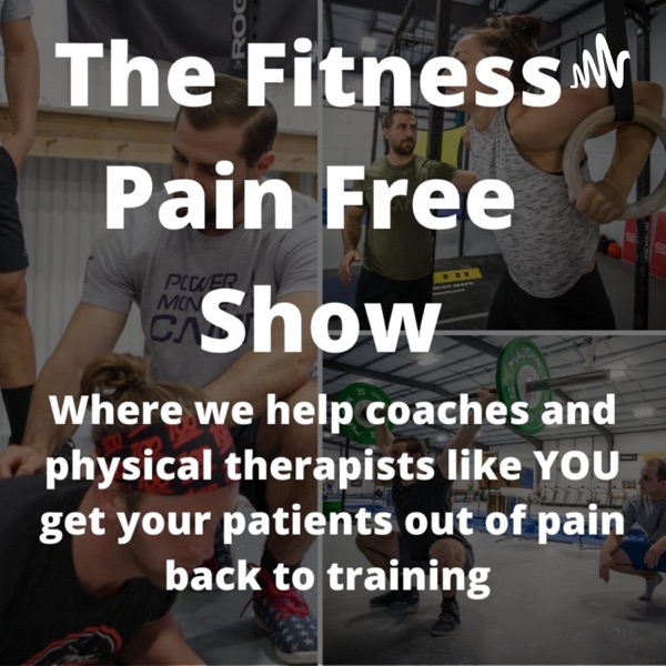The Fitness Pain Free Show Artwork