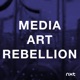 Media, Art, Rebellion - om medier, kunst og det oprørske