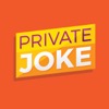 Private Joke Podcast