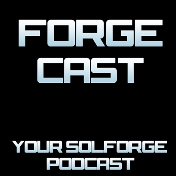 ForgeCast: A SolForge Podcast Artwork