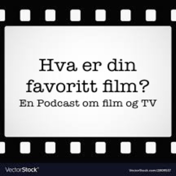 Hva er din favorittfilm?