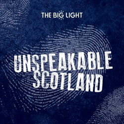 TRAILER: 'Unspeakable Scotland'