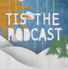 Tis the Podcast artwork