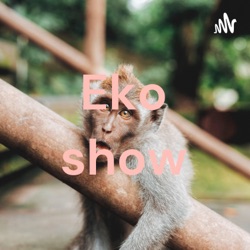 Eko show (kedatangan cewe tongkrongan)