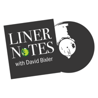 LINER NOTES with David Bixler featuring Ron Blake