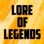 Lore Of Legends