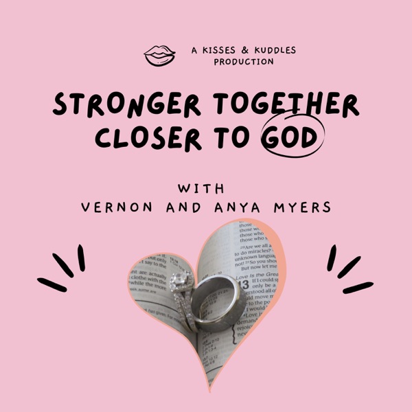 Stronger Together Closer to God Artwork