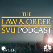 The Law & Order: SVU Podcast - NBC Entertainment Podcast Network